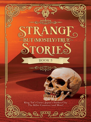 cover image of Strange But (Mostly) True, Book 5